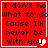 Red background with black text reading "I don't no what to do Caus I'll never be with you" and a white heart that changes color across four