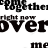 Black pixelated text on white background reads 'come together right now over me' in three lines with varying font sizes and spacing.
