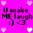 Bright pink background with pixelated hearts and repeated text "U make ME laugh :) <3" in black.