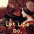 A pixelated image of a person in dark clothing with hands near the face, overlaid with yellow text reading "Let Lips Do. What Hands Do.".