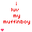 Red text reads 'i luv my muffinboy' with pink hearts below, varying in quantity across three of identical layout on white background