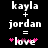 Pixelated text displays 'kayla + jordan = love' with pink heart symbols on a black background, showing two animation frames with heart position changes.
