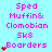 A static image with cyan background displays repeated text in pink and red pixelated font, featuring 'Sped Muffin& Clomobian Sk8 Boarders' with red heart symbols increasing in number per