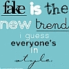 Light blue background with layered text in black, white, and dark blue fonts, including 'fake is the new trend' and 'i guess everyone's in style.'