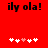 Red background with black text 'ily ola!' at top and five pixelated heart symbols below, two variations of the hearts' arrangement visible.