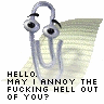 Static pixel art icon featuring a metallic paperclip with eyes and eyebrows, positioned over lined notebook paper background, with bold text below reading 'HELLO. MAY I ANNOY THE FUCKING HELL OUT OF YOU?'