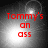 Red text reading "Tommy's an ass" on a grayscale background with a bright central light effect, displayed in a four