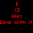 Red pixelated text and symbols on black background, showing identical static frames with 'I', '<3', 'Alex', and 'Deal with it' text.