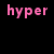 Six instances of the word 'hyper' in different colors on a black background, each in a distinct pixelated font style.