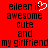 Red background with black pixelated text reading 'eileen is awesome cute and my girlfriend' and a white heart symbol replacing the letter 'i' in 'is'.