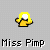 Animated pixel art of a yellow figure with white hair performing sequential actions above text reading "Miss Pimp" on a gray background.