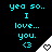 Cyan text on black background reads 'yea so.. I love... you. <3' with a white triangular corner containing a heart symbol.