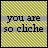 Two side-by-side with yellow and gray checkered backgrounds display the text "you are so clicke" in black pixelated font, one containing a small black heart symbol