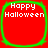 Four identical red square icons with rounded corners, each bordered by a green frame and displaying white pixelated text reading "Happy Halloween".