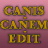 Pixelated text on a gradient background reads 'CANIS', 'CAMEM', and 'EDIT' in stacked rows with yellow-orange lettering.