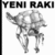 A grayscale animated icon shows a stylized figure with large eyes and limbs, positioned beneath repeated text 'YENI RAKI' in bold uppercase letters.