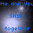 Blue pixelated text "Me and You SHINE together" on a dark background with a bright central light effect that shifts position across frames.