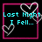Pixelated cyan text reads "Lost Night I Fell..." inside a pink border with white heart outlines on black background.