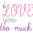 Animated contact sheet showing two frames of a pink and purple text-based buddy icon with "I LOVE YOU TOO MUCH" in stylized lettering, featuring pixelated animation effects on the letters.