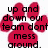 Red paw print with black text overlays reading 'up and down our team don't mess around.', 'ur team is best from the east to the west. when we're', 'up, ur down!!', and 'go brightor' on a white background.