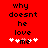 Red background with black pixelated text reading 'why doesnt he love me' and white heart symbols, where the central pink heart pulses between two static frames.