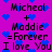 Pixelated text and blue hearts on a purple background, with repeated phrases 'Michael + Maddie = Forever I love You' in black font.
