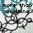 Pixelated image with black text reading 'more than anything' over a blurred background of blue and white tones, with abstract black line patterns below the text.