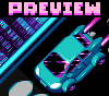 Pixel art preview image showing a cyan vehicle with purple accents against a dark background, featuring the word "PREVIEW" in pink block letters at the top.