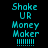 Four display identical pixelated text 'Shoke UR Money Maker !!!!!!!' in cyan on black, olive green, yellow, and brown backgrounds