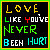 A contact sheet of seven animated frames displaying pixelated text "LOVE LIKE YOU'VE NEVER BEEN HURT" in various color schemes and border styles on black backgrounds with gray transparency.