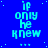 Blue background with repeated cyan text "if only he knew" and three dots, arranged in a pattern with small white dots scattered across the background