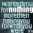 Pixelated text in light blue and white on dark background reads 'iWantedYou ForNothing morethen havingyou forwhatyou were' with a small checkered pattern.