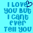 Pixelated blue text on cyan background reads "I LOVE YOU BUT I CAN'T EVER TELL YOU" with a dark purple heart symbol replacing the 'O' in LOVE.