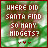 Green and white pixelated background with red text reading "WHERE DID SANTA FIND SO MANY MIDGETS?" and small red dots below the text.