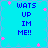 Pixelated blue background with pink star shapes and blue text reading "WATS UP IM ME!!" arranged in four identical quadrants.