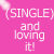 Static pink icon with white pixelated text reading "(SINGLE) and loving it!" and a small white balloon-like shape in the top-left corner.