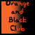 Pixelated text reads 'Orange and Black Club' with orange-to-black gradient background, static image.
