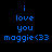 Blue pixelated text on black background reads 'i love you maggie<33' with lowercase 'i' and two heart symbols.