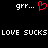 Black background with white pixelated text 'gry...' on both sides and a red heart symbol between them, below which is repeated 'LOVE SUCKS LOVE SUCKS' in white pixels.