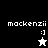 Pixelated buddy icon displays 'mackenzii' text with ':]' emoticon and star symbols on black, gray, and white backgrounds.