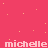 Pixelated pink background with scattered yellow stars and two lines of light pink text reading 'michelle michelle' at top and bottom.