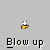 Animated sequence showing a yellow figure holding a white sphere that expands and shatters into particles, with 'Blow up' text below.