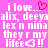 Pixelated pink background with white text reading 'i love... alix, deeya lex n nina they r my life3 !!' and a red heart symbol.