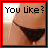 A pixelated image of a person's torso in dark bikini bottoms with text reading 'You Like?' above, framed by red and black borders.