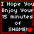 Four identical black square with red borders display white pixelated text reading "I Hope You Enjoy Your 15 minutes of SHAME!" with a red heart symbol