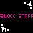 Pixelated white geometric shapes on black background with pink text repeating 'BLOCC STAFF' in two horizontal bands.