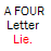 A static image displays text and letters forming 'LOVE' with a heart symbol, alongside the phrase 'A FOUR Letter Lie.' in multiple colors.