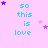 Pixelated text 'so this is love' in cyan on pink background with purple and light purple stars, animated star positions across frames.