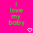 Bright pink background with green pixelated text reading "I love my baby" and two white heart symbols at the bottom.