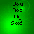 Green background with black text reading "You Rox My Sox!!" in four identical arranged in a